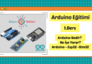 Arduino Dersleri - Ders 1 Arduino Nedir